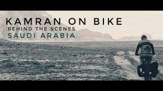 Kamran On Bike | Behind The Scenes | Saudi Arabia