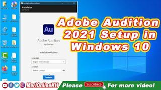 How to Setup Adobe Audition 2021 in Windows 10 Last Version