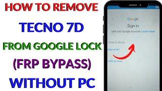 HOW TO REMOVE FRP (GOOGLE LOCK) FOR TECNO 7D (P701) WITHOUT PC