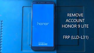 FRP HONOR 9 LITE (LLD-L31) BYPASS ACCOUNT SAFE MODE NOT WORKING CALENDAR NOT WORKING SIMPLE METHOD.