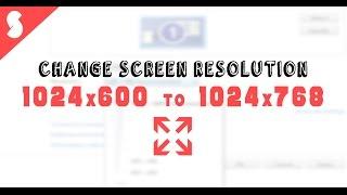 FIX Notebook Screen Resolution |  1024x600 to 1024x768 | Windows 7/8/10