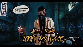 Mikky Regas - Look my face (Videoclip prod. by Саша Ракета)