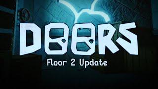 DOORS FLOOR 2 UPDATE TEASER TRAILER