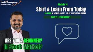 Mod14 Part11 Positional 1 – Momentum with RSI | Decoding Stock Trading: Free Beginner's Course