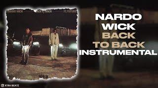 Nardo Wick & Future - Back To Back (Instrumental)