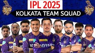 IPL 2025 - Kolkata Knight Riders New Squad | Kolkata Squad IPL 2025 | IPL 2025 KKR |IPL Auction 2025