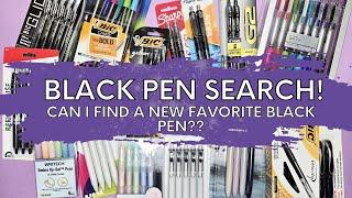 Black Pen Test! Can I find My Favorite NEW Black Pen?! Testing 15 Pens!