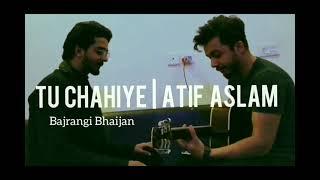 Tu Chahiye | Guitar Cover | Atif Aslam | Cover by Hamza Sohail