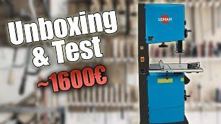 Scie a Ruban Leman - SRU470 - Unboxing & Test