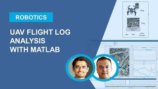 UAV Flight Log Analysis with MATLAB