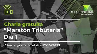 Charla “gratuita” “Maratón Tributaria” Día 1