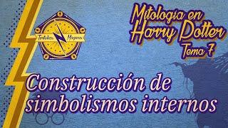 Mitología en Harry Potter: La construccion de simbolismos internos en harry potter con @mitoprofe2795