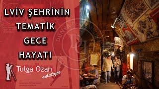 Lviv Şehrinin Tematik Gece Hayatı