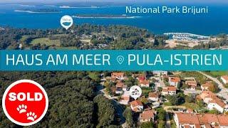  IDEAL SUMMER HOUSE NEAR SEA | PULA | REAL ESTATE CROATIA | ISTRIA |