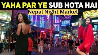 Nepal Night Life | Indian Girl in Nepal | Nepal's Hidden Night Life Secrets Revealed