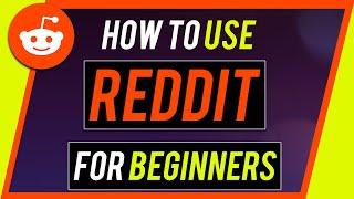 How to Use Reddit - Complete Beginner's Guide