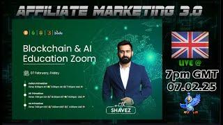 UK - AI & Blockchain Education with Shavez - 07/02/25 -- LQUID - Capital 3.0 - BTCC - Dodo - BTC20