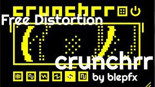 Free Distortion - crunchrr by blepfx (No Talking)