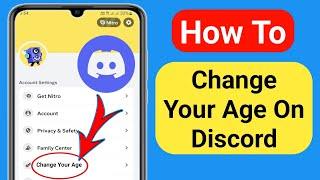 How To Change Your Age On Discord Mobile 2023 (New Update) | Change Your Age On Discord