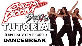 TUTORIAL "CHK CHK BOOM" (DANCEBREAK) - EXPLICATIVO en ESPAÑOL