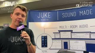 CEDIA Expo 22: jukeaudio Shows JUKE 8 Multi-Room Streaming Amplifier