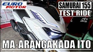 Euro Motor Samurai 155 | Test Ride Review