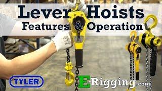 How to Use Tyler Tool Lever Hoist - Features and Operation