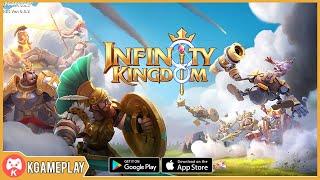 Infinity Kingdom Gameplay Android iOS