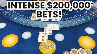 Blackjack | $800,000 Buy In | HIGH LIMIT ROOM SESSION GETS INTENSE WITH $200,000 BETS!