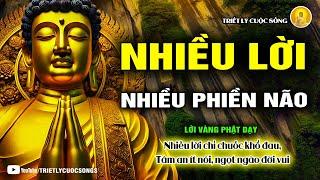 Lời Phật Dạy: Vì Sao Nhiều Lời Gây Nhiều Phiền Não? Cách Hóa Giải Bằng Phật Pháp