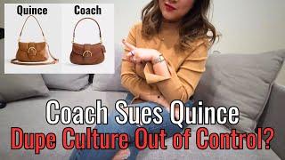 Coach Sues Quince | Dupe Culture Out of Control | Lawsuit