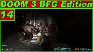 DOOM 3 BFG Edition●DLC Resurrection of Evil●Часть 14●ФИНАЛ●Вялый БОСС