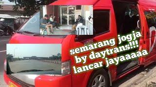 review perjalanan semarang - jogja menggunakan travel daytrans, trip report semarang - yogyakarta