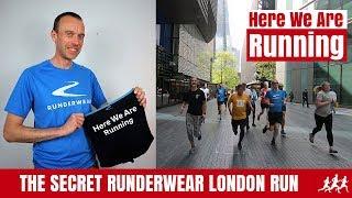 The Secret Runderwear London Run | Here We Are Running