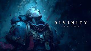 Divinity | Epic Grimdark Music For Fallen Brothers
