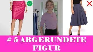 Die beste Kleidung für eine abgerundete Figur / Fashion Styling-Tipps