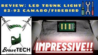 REVIEWING BRAVETECH'S TRUNK LED (82-92 Camaro/Firebirds)