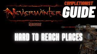 Hard to Reach Places Neverwinter completionist guide