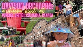DAVISON ORCHARDS: a Farm visit at Vernon, British Columbia, Canada