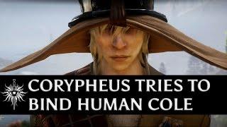 Dragon Age: Inquisition - Corypheus tries to bind Human Cole