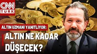 İslam Memiş Yanıtlıyor: Altın Fiyatları Ne Olacak? Altın Daha Da Düşecek Mi?