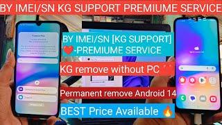 Samsung A05s Android 14 Kg Remove permanently By IMEI server  All Samsung IMEI Server Kg Remove on🟢