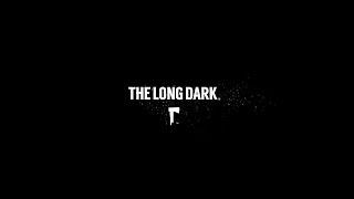 The Long Dark◄Конец царя леса.#9(прохождение без комментариев)