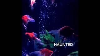 Haunted