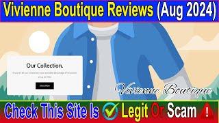 Vivienne Boutique Reviews (Aug 2024) Is It A Legit Seller Or Not Truth In The Video! Scam Advice