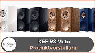 PRODUKTVORSTELLUNG -KEF R3 Meta- High-End-Lautsprecher - THOMAS ELECTRONIC ONLINE SHOP