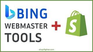 How to Connect a Shopify Store to Bing Webmaster Tools