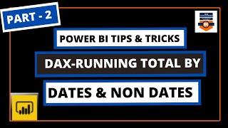 Running Total In Power BI | Running Totals For Dates and Non Dates | Dax Cumulative Total Power BI