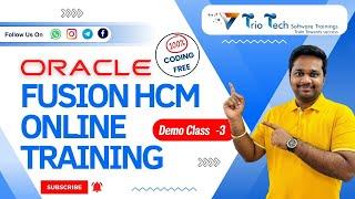 Oracle Fusion HCM Course |Oracle Fusion Cloud HCM Training |Oracle Fusion HCM Online Training Demo-3