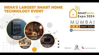 Smart Home Expo Mumbai -May 2-4 ,2024  | Jio World Convention Centre